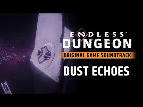 ENDLESS™ Dungeon Original Soundtrack - Dust Echoes by Arnaud Roy