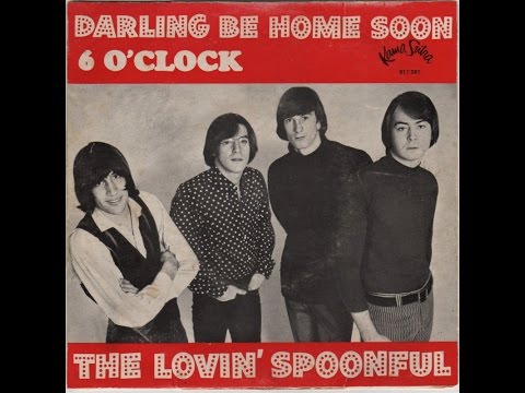 "Darling Be Home Soon" w/Lyrics- Lovin' Spoonful