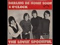 Darling Be Home Soon W Lyrics Lovin Spoonful