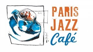 Paris Jazz Café - 150 minutes of wonderful easy listening Jazz, Be Bop &amp; Swing