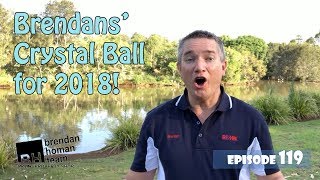 Ep119. The Toowoomba Property Market in 2018 - Brendan's Crystal Ball | by Brendan Homan