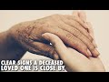 Clear Signs A Deceased Loved One Is Close by