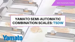 Yamato Semi-Automatic Combination Scales: TSDW
