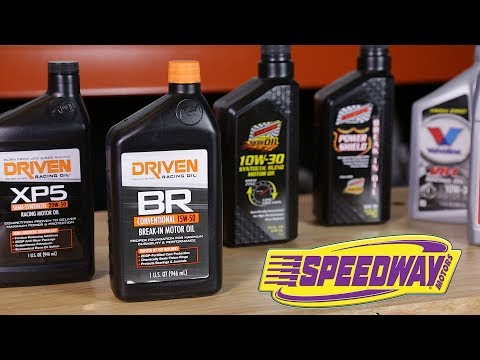 Speedway Tech Talk - How To Choose The Correct Motor Oil For Your Application