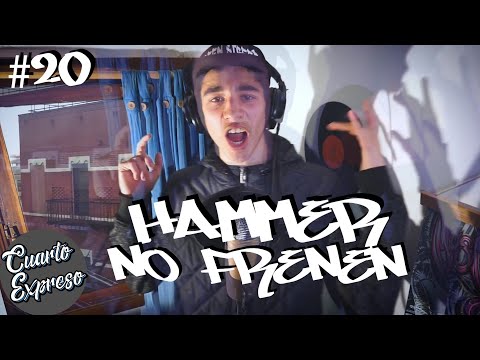 🎤 HAMMER (CosterosCrew) "No Frenen" | Paso por el Cuarto 20