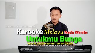 Download lagu Karaoke lagu Melayu Untukmu Bunga || Nada Wanita || Versi Manual Keyboard Yamaha SX700 mp3 Download lagu Karaoke lagu Melayu Untukmu Bunga || Nada Wanita || Versi Manual Keyboard Yamaha SX700 mp3