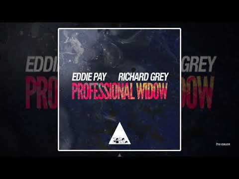 Richard Grey, Eddie Pay - Professional Widow