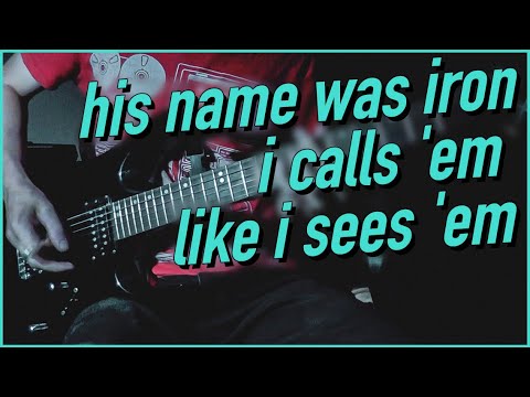 His Name Was Iron - I Calls 'Em Like I Sees 'Em guitar cover