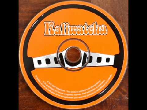 Kaliwatcha – Highway To Sex – Heavy Funk Spanish Porn And French Cars