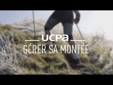 Tutos Trail #5 - Gérer sa montée