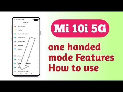 Xiaomi Mi 10i 5G , one handed mode features How to use