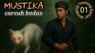 Download lagu MUSTIKA CAREUH BODAS | dongeng NANANG BARNA eps 01 mp3 Download lagu MUSTIKA CAREUH BODAS | dongeng NANANG BARNA eps 01 mp3