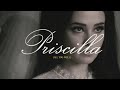 ➤ Priscilla | All Too Well
