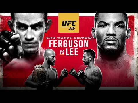 UFC 216: Ferguson vs. Lee - Live on FITE
