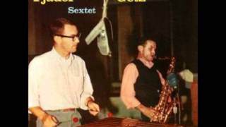 the lady is a tramp - cal tjader & stan getz