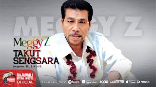 Download lagu Meggy Z. - Takut Sengsara  mp3 Download lagu Meggy Z. - Takut Sengsara  mp3