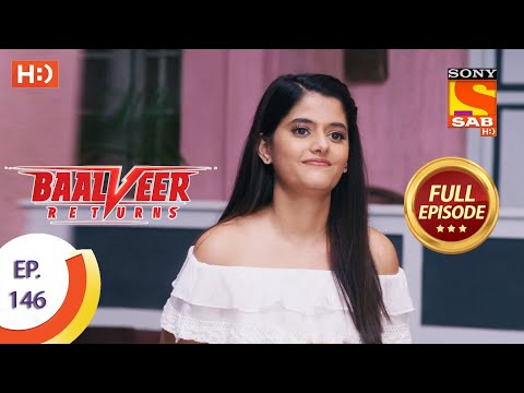 Baalveer Returns - Ep 146 - Full Episode - 14th July 2020