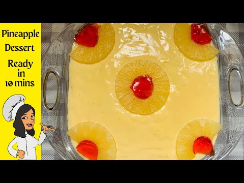 How to make easy Pineapple Dessert in 10 minutes | Pineapple dessert recipe ideas | Pineapple recipe