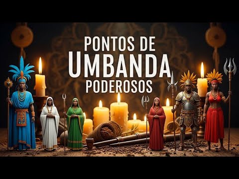Os Melhores Pontos Cantados de Umbanda – Preto-Velho, Pai Joaquim e Orixás