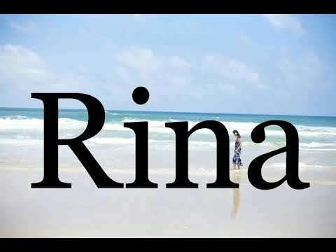 How To Pronounce Rina🌈🌈🌈🌈🌈🌈Pronunciation Of Rina