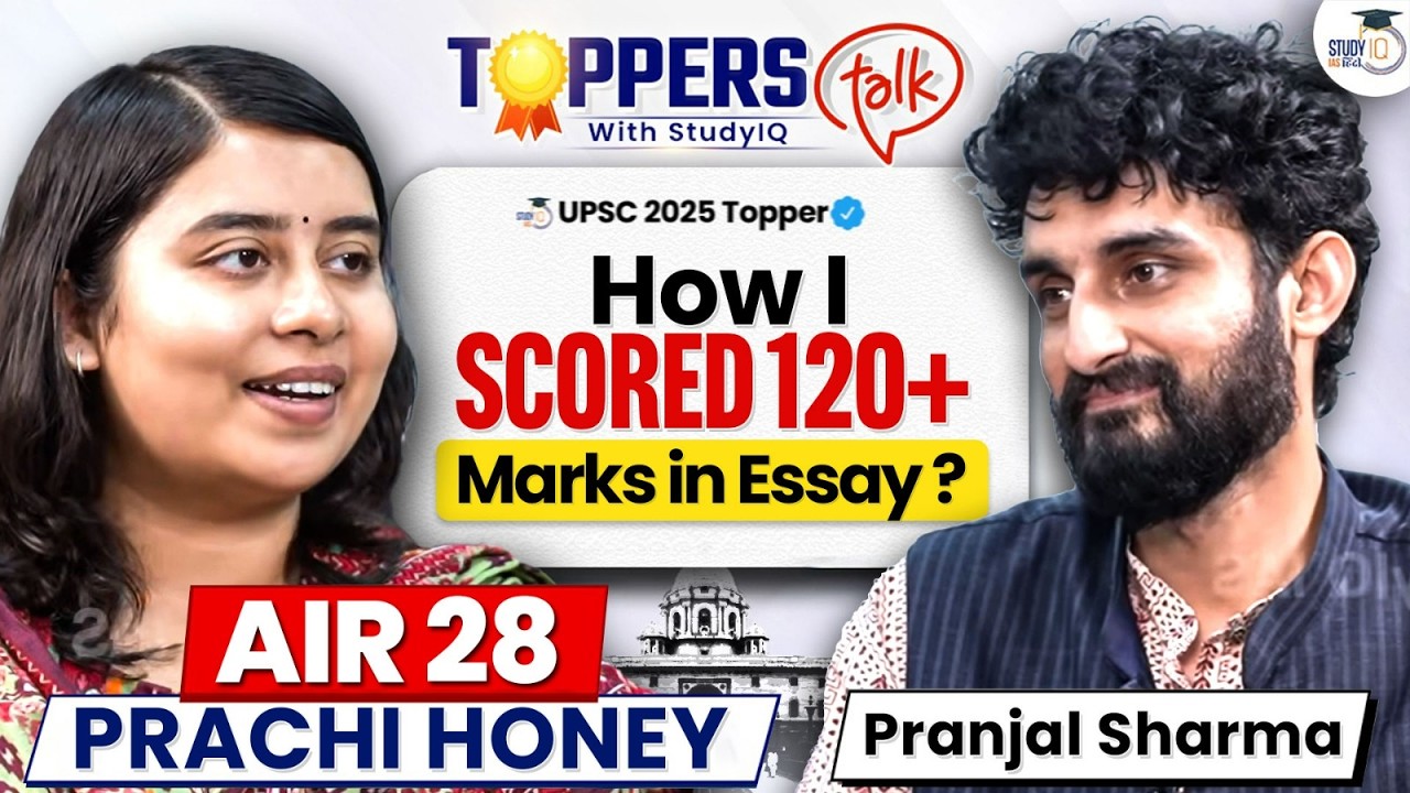 UPSC CSE Topper 2025 AIR 28, Prachi Honey | Success Story, Study & Strategy | StudyIQ IAS