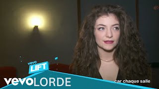 Lorde - Behind The Scenes (VEVO LIFT French subtitles)