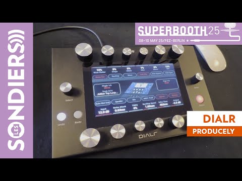 PRODUCELY DIALR : Contrôleur à plugins boosté par IA - SUPERBOOTH 2025
