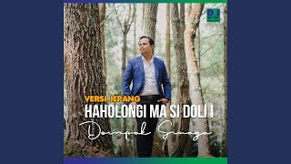 Download lagu Haholongi Ma Si Doli i (Versi Jepang) mp3