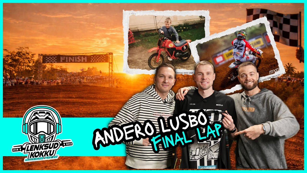 Andero Lusbo - veerand sajandit motokrossis: õnnestumised, õppetunnid ja seiklused | Team101%