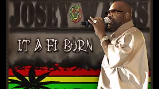 Josey Wales - It A Fi Burn
