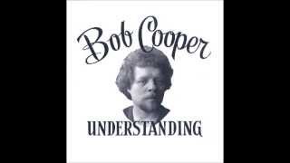 Bob Cooper [CAN] - b_3. Mother Behold Your Child.