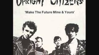 Upright Citizens - Never Say Goodbye