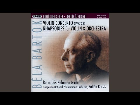 Rhapsody No. 1 for Violin and Orchestra - I. Moderato