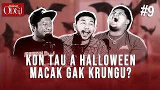 Download lagu PODCAST ODGJ - Eps 9 'Kon Tau a Halloween Macak Gak Krungu?' mp3 Download lagu PODCAST ODGJ - Eps 9 'Kon Tau a Halloween Macak Gak Krungu?' mp3