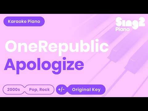 OneRepublic - Apologize (Karaoke Piano)