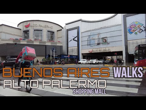 ALTO PALERMO Shopping Mall Walkthrough - #BAWalkSeries