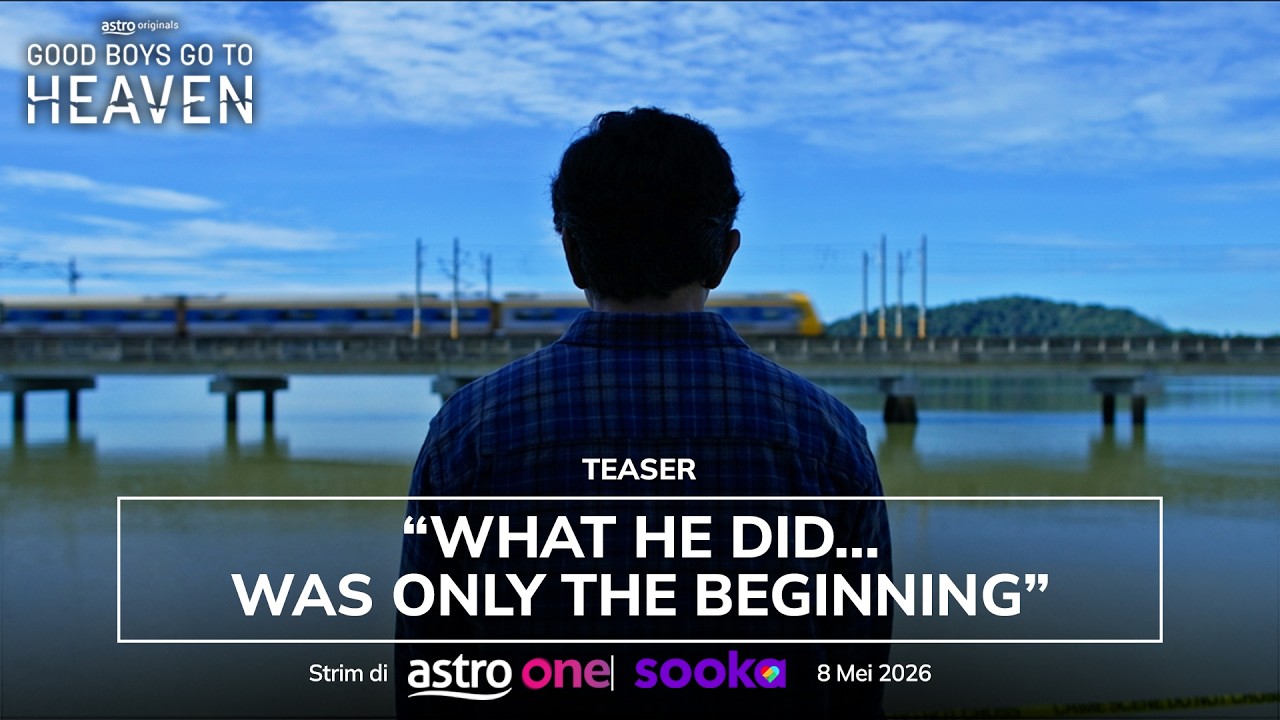 GOOD BOYS GO TO HEAVEN - OFFICIAL TEASER | AKAN DATANG 8 MEI 2026