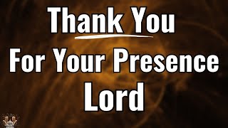 Lord, Thank You for Your Presence 🙏 A Peaceful Morning Prayer of Gratitude and Worship