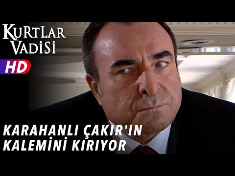 Karahanlı Çakır'ın Kalemini Kırıyor -  Kurtlar Vadisi | 43.Bölüm