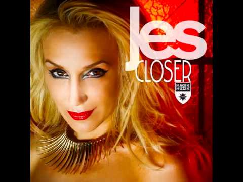 Jes - Closer (Kris O'Neil Remix) [Magik Muzik / Black Hole Recordings] (2010)