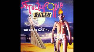 The Color Bars - Structupoppie Rally