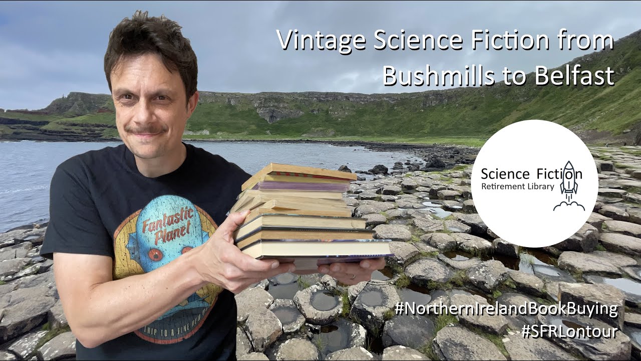 SFRL032: Vintage Science Fiction Book Haul...from Belfast!