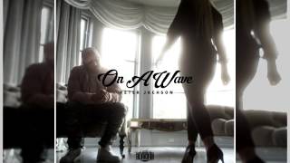 Peter Jackson - On A Wave