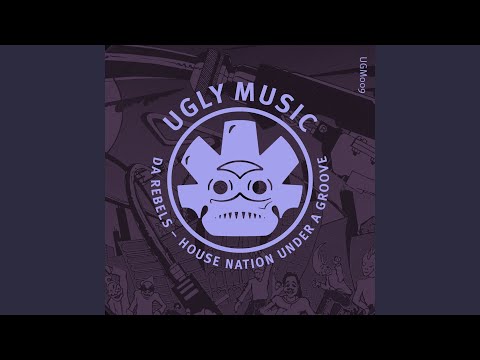 House Nation Under A Groove