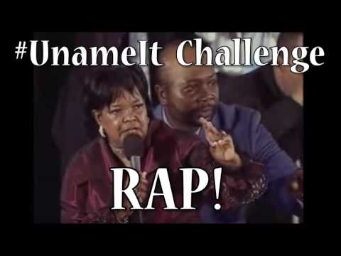 U Name It Challenge - RAP! (FULL SONG)  #UNameItChallenge