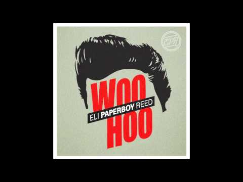 Eli Paperboy Reed - WooHoo