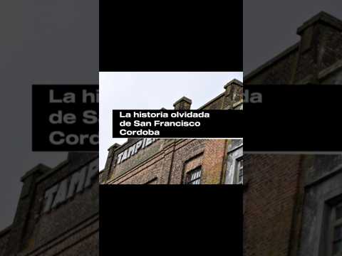 La historia olvidada de San Francisco. Cordoba #argentina #política #historia #efemérides