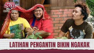 Download lagu Latihan Kawin Malah Kacau!😂 | Tawa Sutra Bisaa Ajaa Eps 252 Full mp3