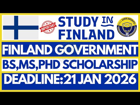 Finland Government Scholarships 2026 | Fully Funded Bachelors, Masters & PhD | Study Free in Finland