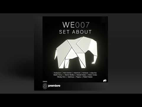 Premiere:  Felix Kröcher - Feel it - Set About